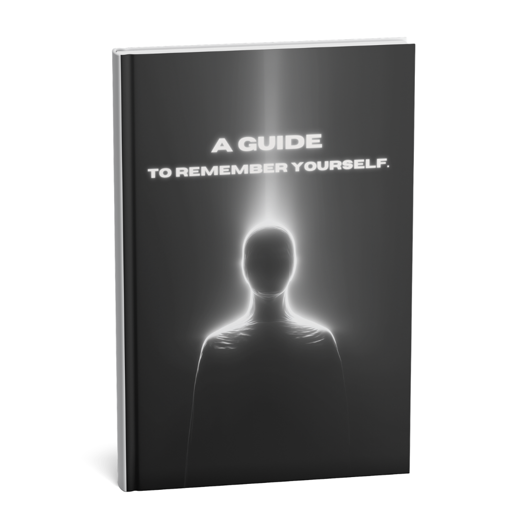 A GUIDE TO REMEMBER YOURSELF